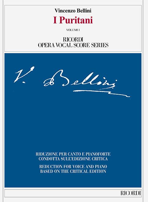 I puritani - Ed. Critica F. Della Seta - Riduzione per canto e pianoforte – softcover, 2 volumi - árie pro zpěv a klavír